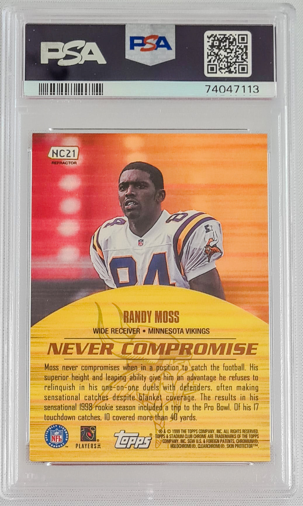 Randy Moss PSA 9 - 1999 Topps Stadium Club Chr. - Never Compromise