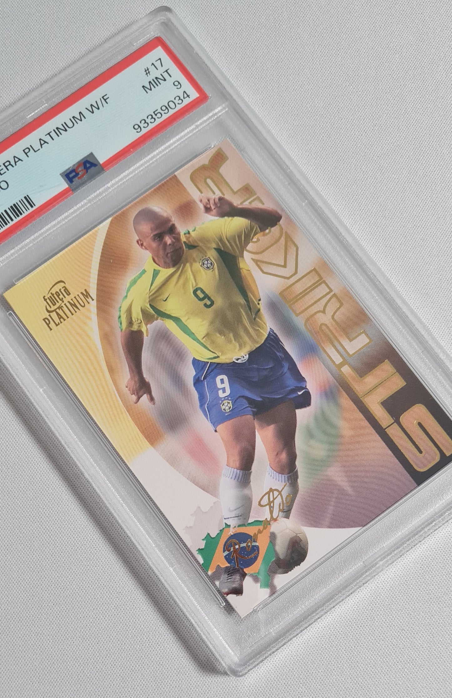 Ronaldo - 2003 Futera Platinum W/F #17 "Striker" Team Brazil PSA 9