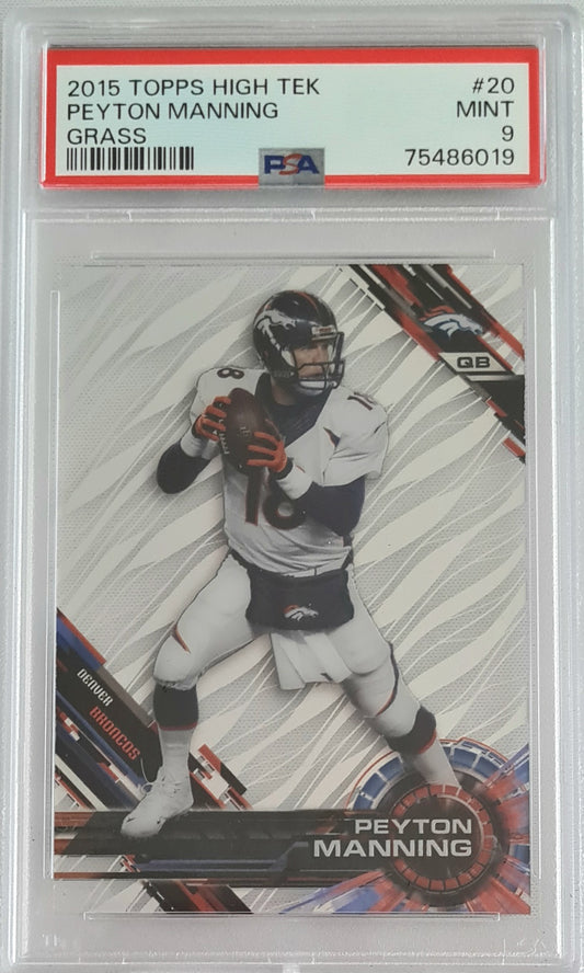 Peyton Manning PSA 9 - 2015 Topps High Tek - Grass