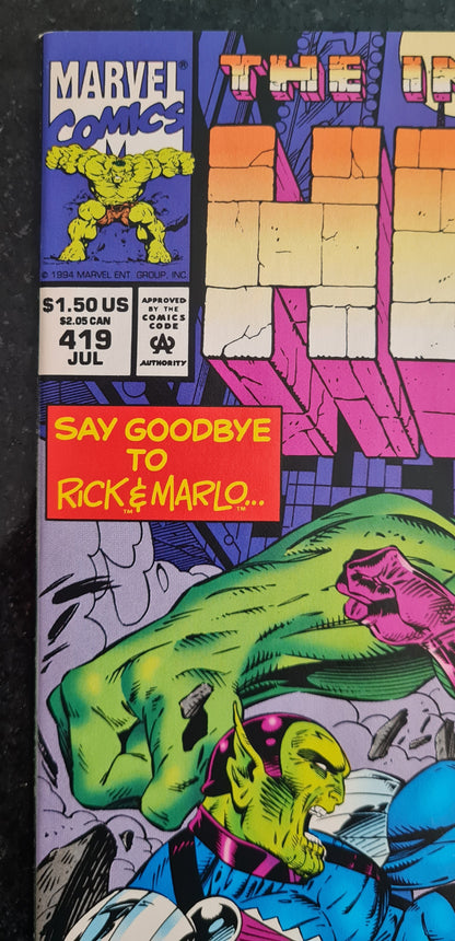 Hulk - 1994 "Say goodbye to Rick & Marlo" #419