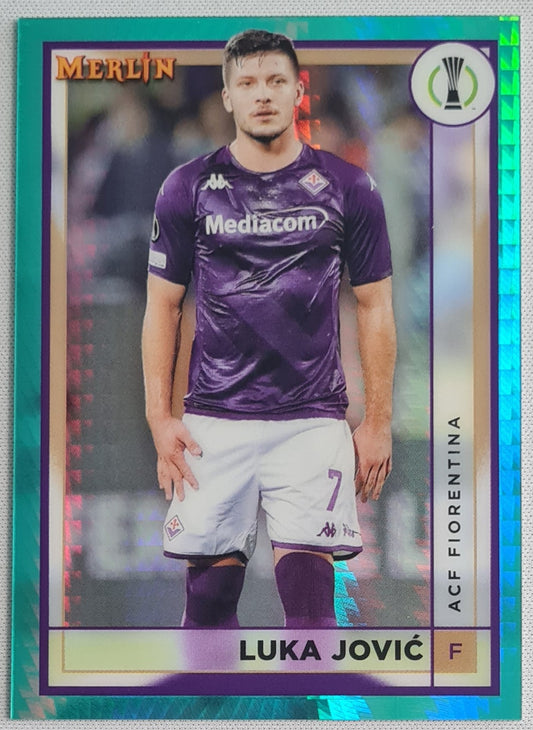 Luka Jovic - 2023 Topps Merlin Europa League #6 Aqua Prism - AFC Fiorentina