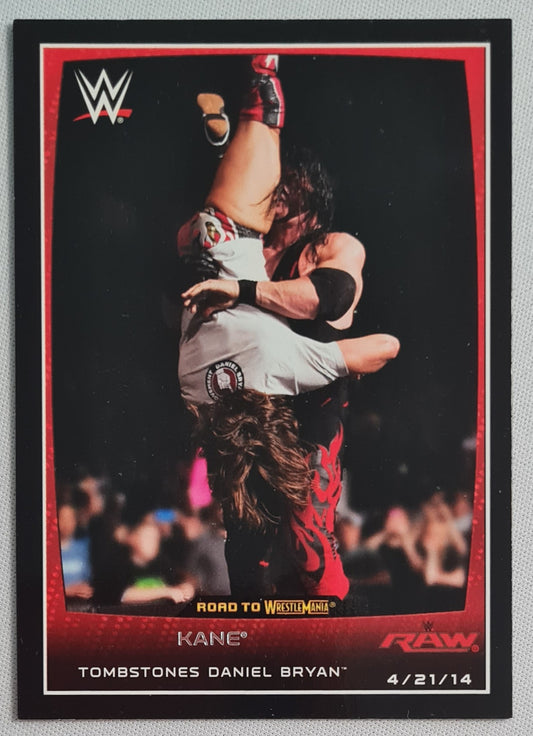 Kane - 2015 Topps WWE Tombstone - "Road to Wrestlemania" - RAW