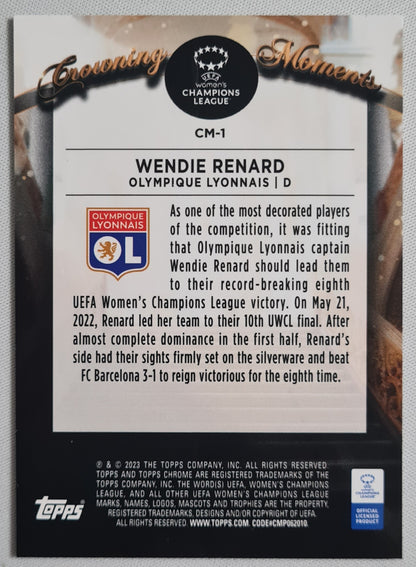 Wendie Renard - 2023 Topps Chrome Women Football - Crowning Moments (RC) - Olympique