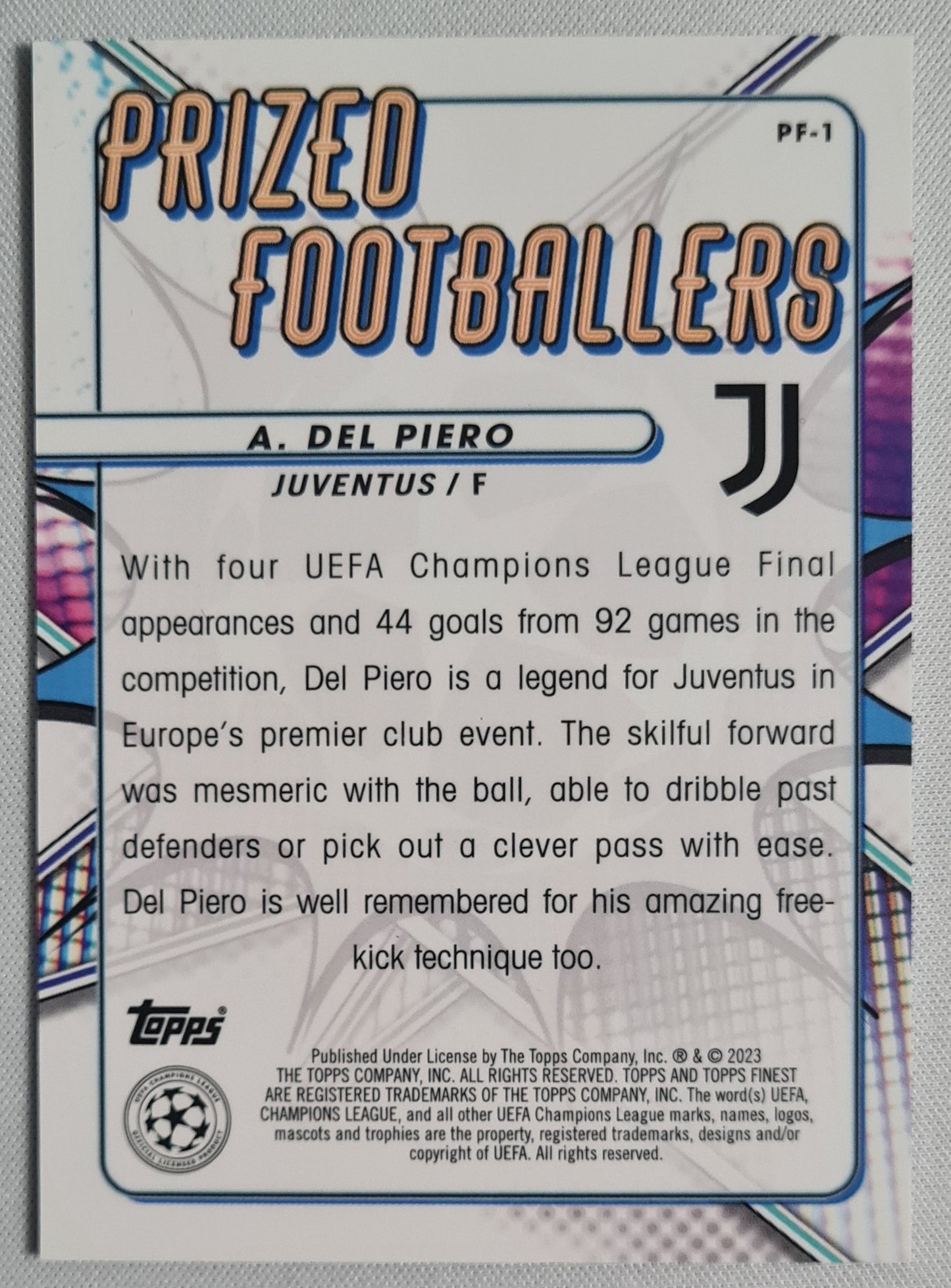 A. Del Piero - 2023 Topps Finest - Prized Footballers - Juventus CL Purple /299