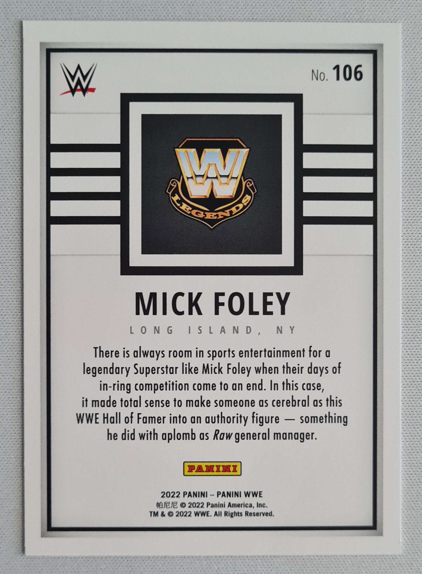 Mick Foley - 2022 Panini WWE #106 - WWE Legends !