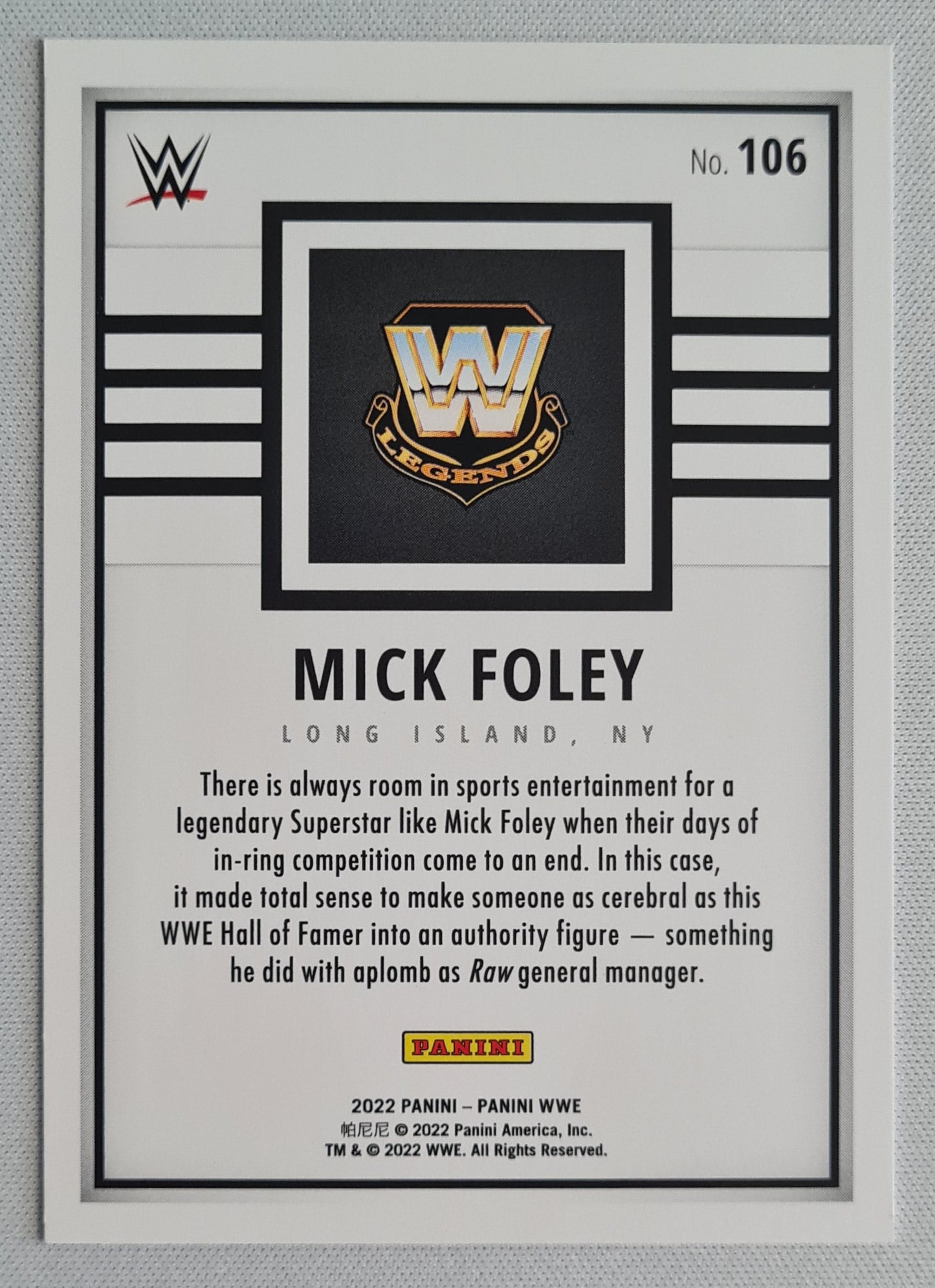 Mick Foley - 2022 Panini WWE #106 - WWE Legends !
