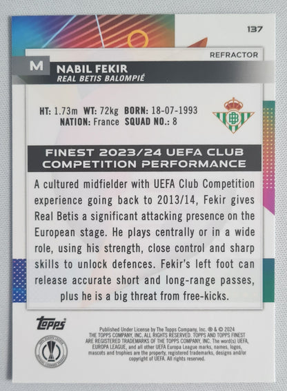Nabil Fekir - 2024 Topps Finest Real Betis Balompie  #137 CL  Halo Refractor