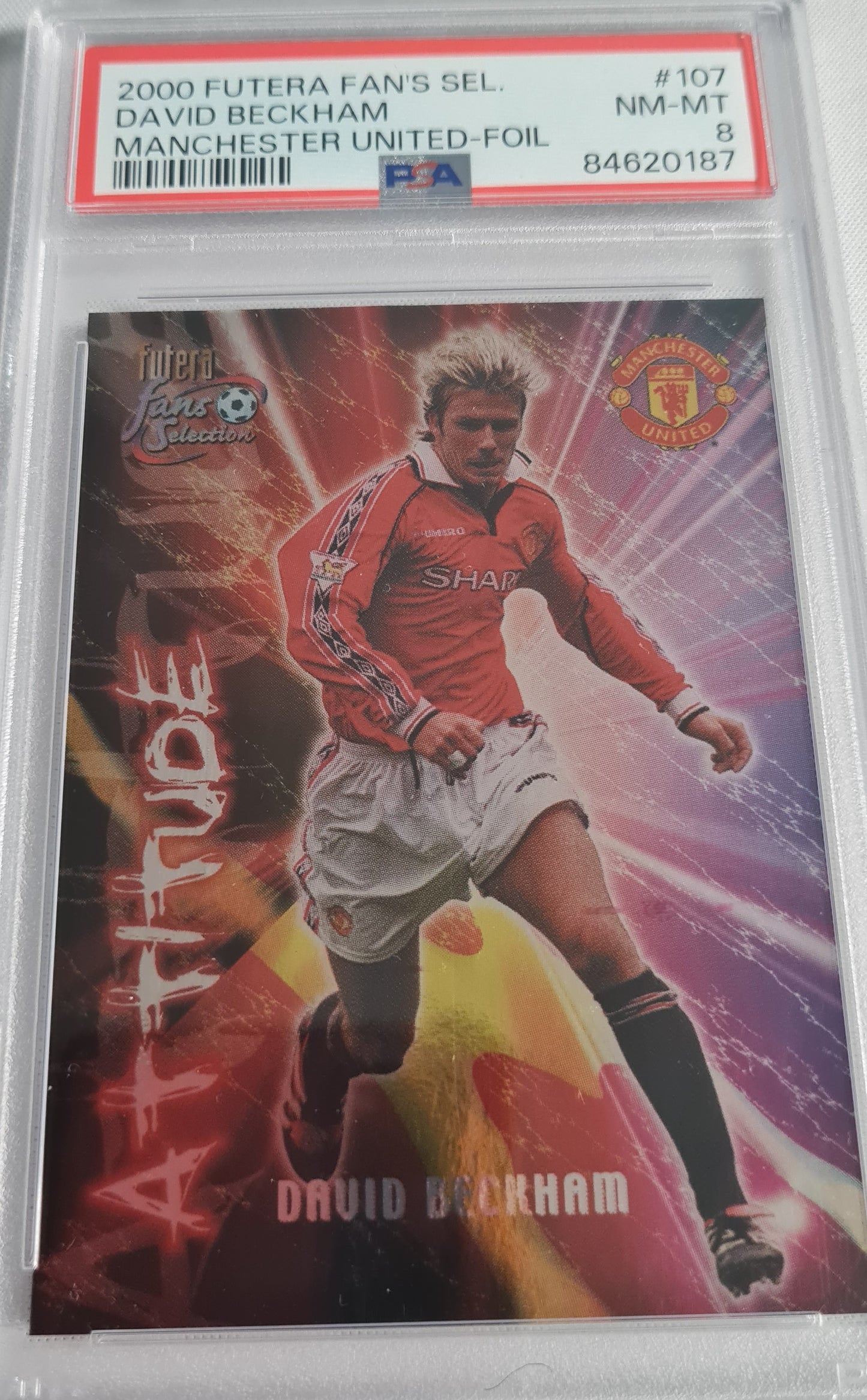 David Beckham - 2000 Futera Fans Selection #107 - Manchester United PLC - FOIL PSA 8