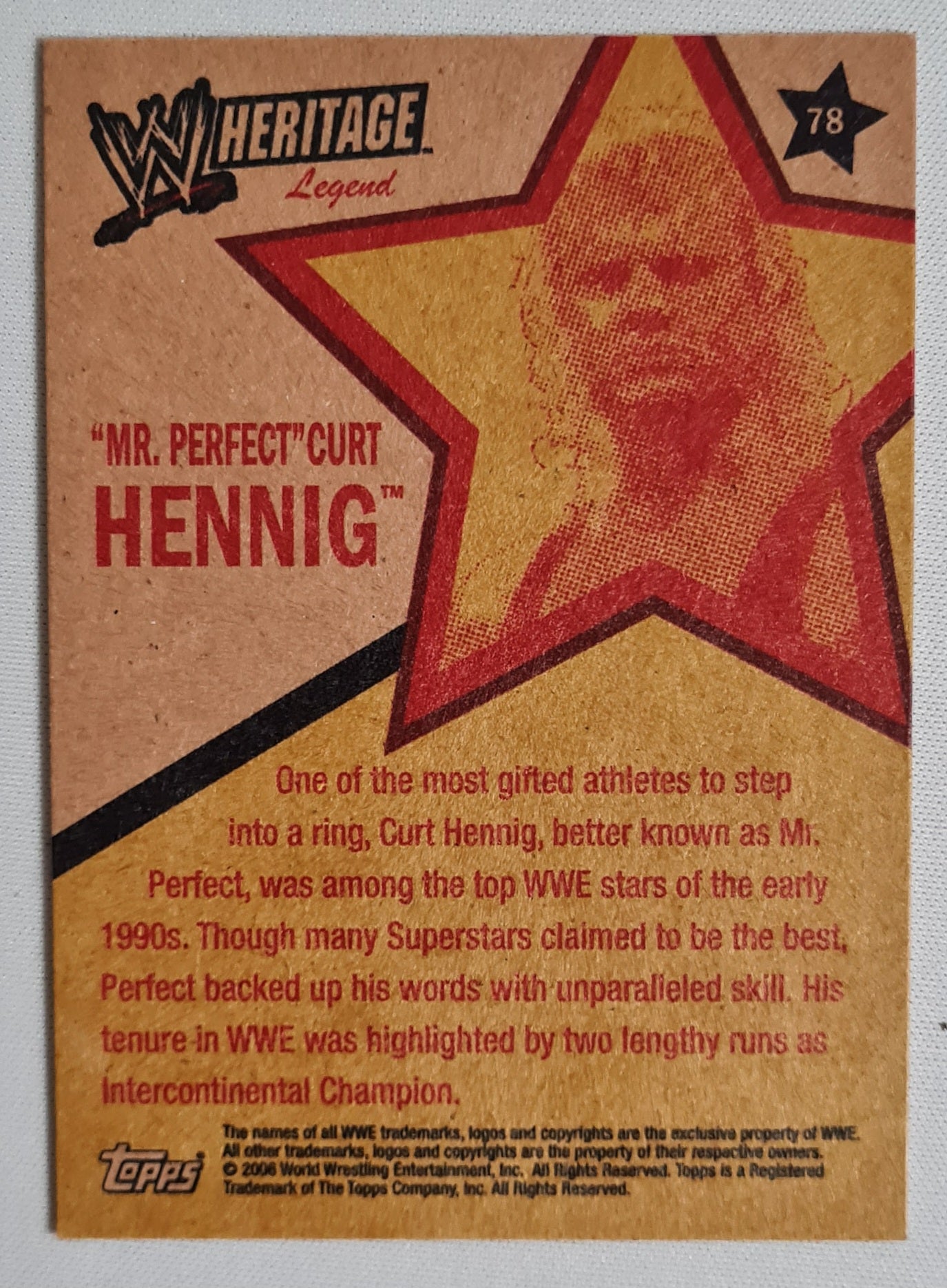 "Mr Perfect" Curt Henning - 2006 Topps Heritage #78 WWE Wrestling Superstar