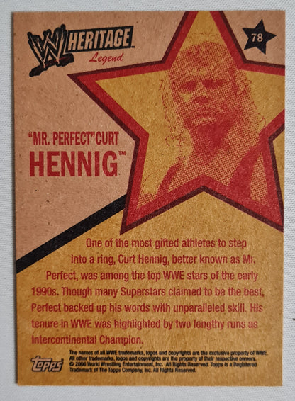 "Mr Perfect" Curt Henning - 2006 Topps Heritage #78 WWE Wrestling Superstar