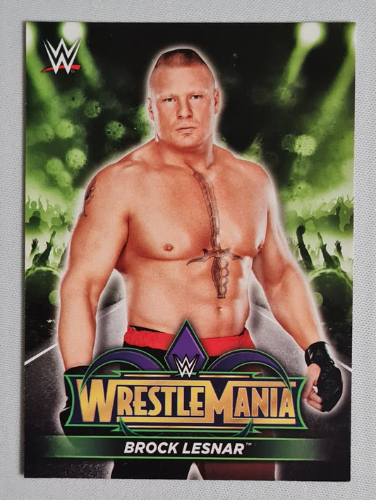 Brock Lesnar - 2018 Topps WWE Road to Wrestlemania #R-2