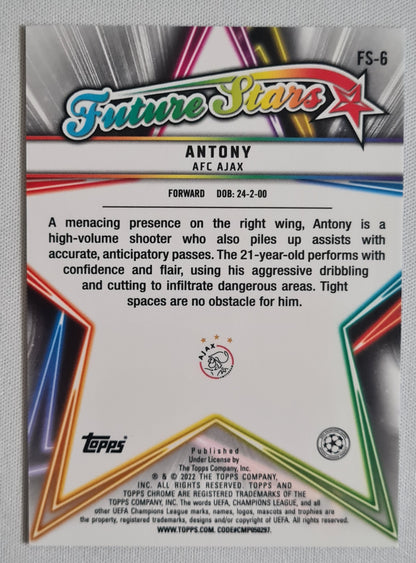 Antony - 2022 Topps Chrome "Future Stars" #FS-6  AFC Ajax Amsterdam - Holo Refractor