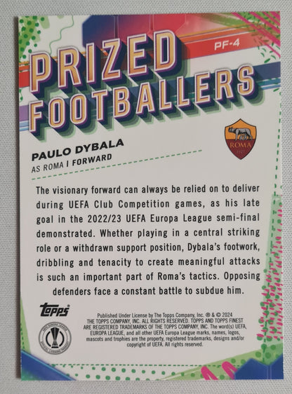 Paulo Dybala - 2024 Topps Finest UEFA Prized Footballers #PF-4 AS Roma (CL)