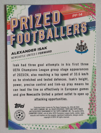 Alexander Isak - 2024 Topps Finest UEFA Prized Footballers #PF-14 NewCastle United (CL)