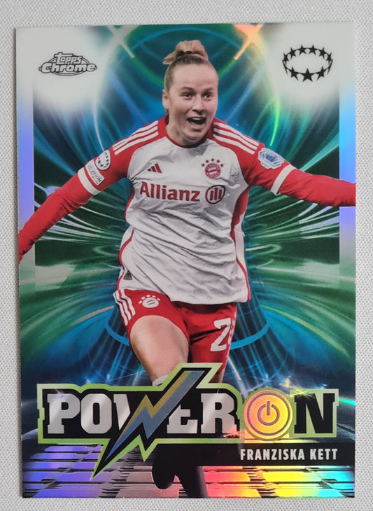 Franziska Kett - 2023/24 Topps Chrome UEFA Women’s CL Power On Insert PO-3 Bayern Munich