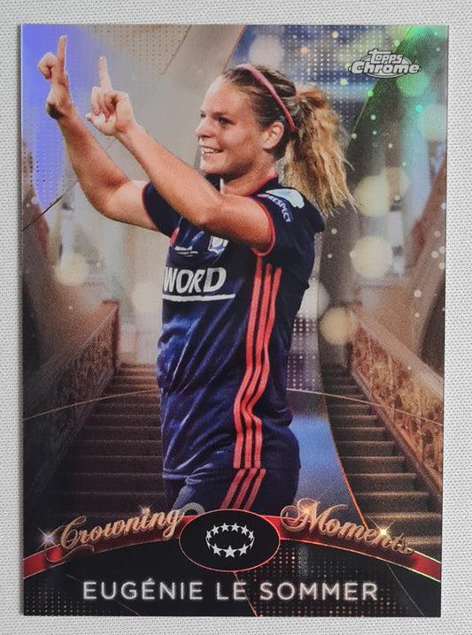 Eugenie Le Sommer - 2023 Topps Chrome "Crowning Moments" #CM-2 (CL)