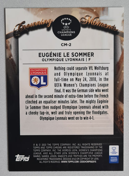 Eugenie Le Sommer - 2023 Topps Chrome "Crowning Moments" #CM-2 (CL)