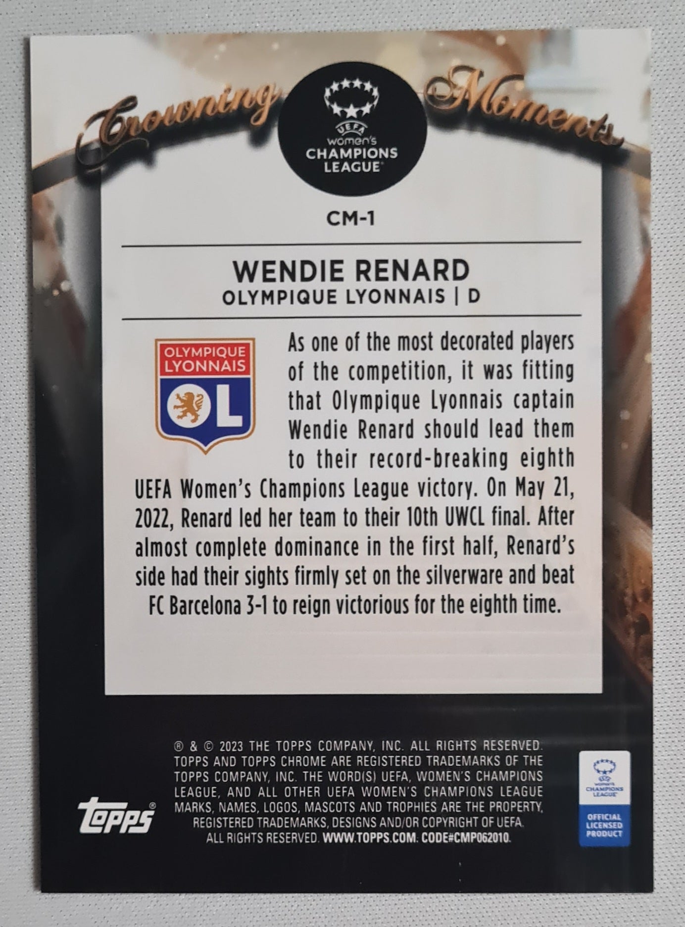 Wendie Renard - 2023 Topps Chrome "Crowning Moments" #CM-1 (RC)