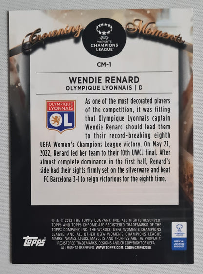 Wendie Renard - 2023 Topps Chrome "Crowning Moments" #CM-1 (RC)
