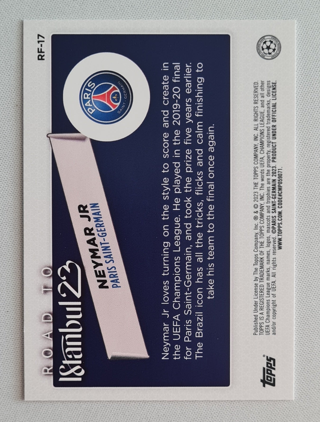 Neymar Jr. -  2023 Topps (CL) Road to Instanbul - Paris Saint-Germain #RF-17