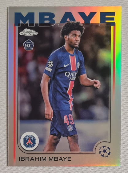 Ibrahim Mbaye - 2025 Topps Chrome PSG (RC) #15 Refractor