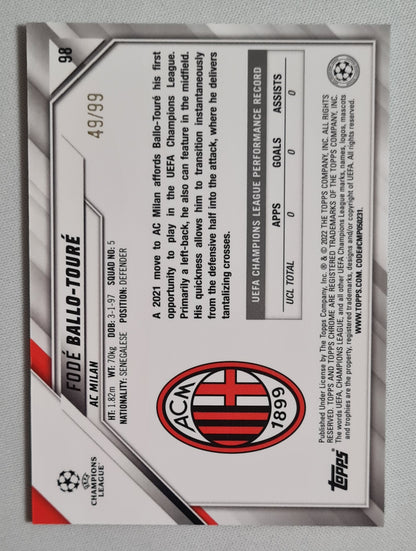 Fode Ballo-Toure - 2022 Topps Chrome Champions League (RC) AC Milan #98 /99 Green