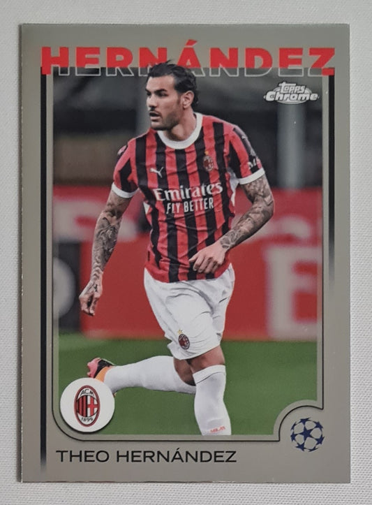 Theo Hernandez - 2025 Topps Chrome CL AC Milan #65