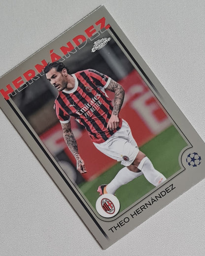 Theo Hernandez - 2025 Topps Chrome CL AC Milan #65