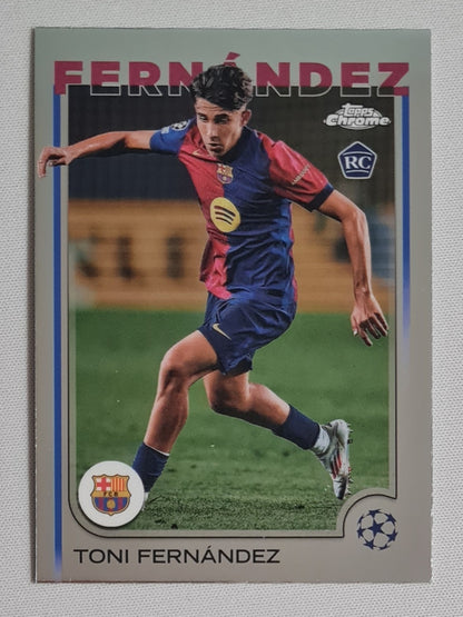 Toni Fernandez - 2025 Topps Chrome CL FC Barcelona #85