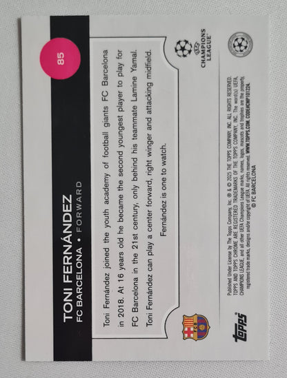 Toni Fernandez - 2025 Topps Chrome CL FC Barcelona #85