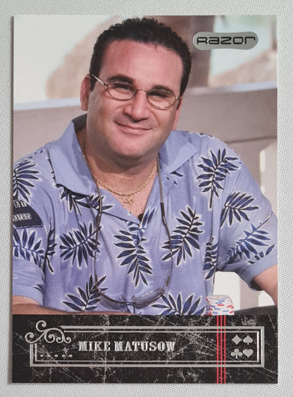 Mike Matusow - 2006 Razor Entertainment #34