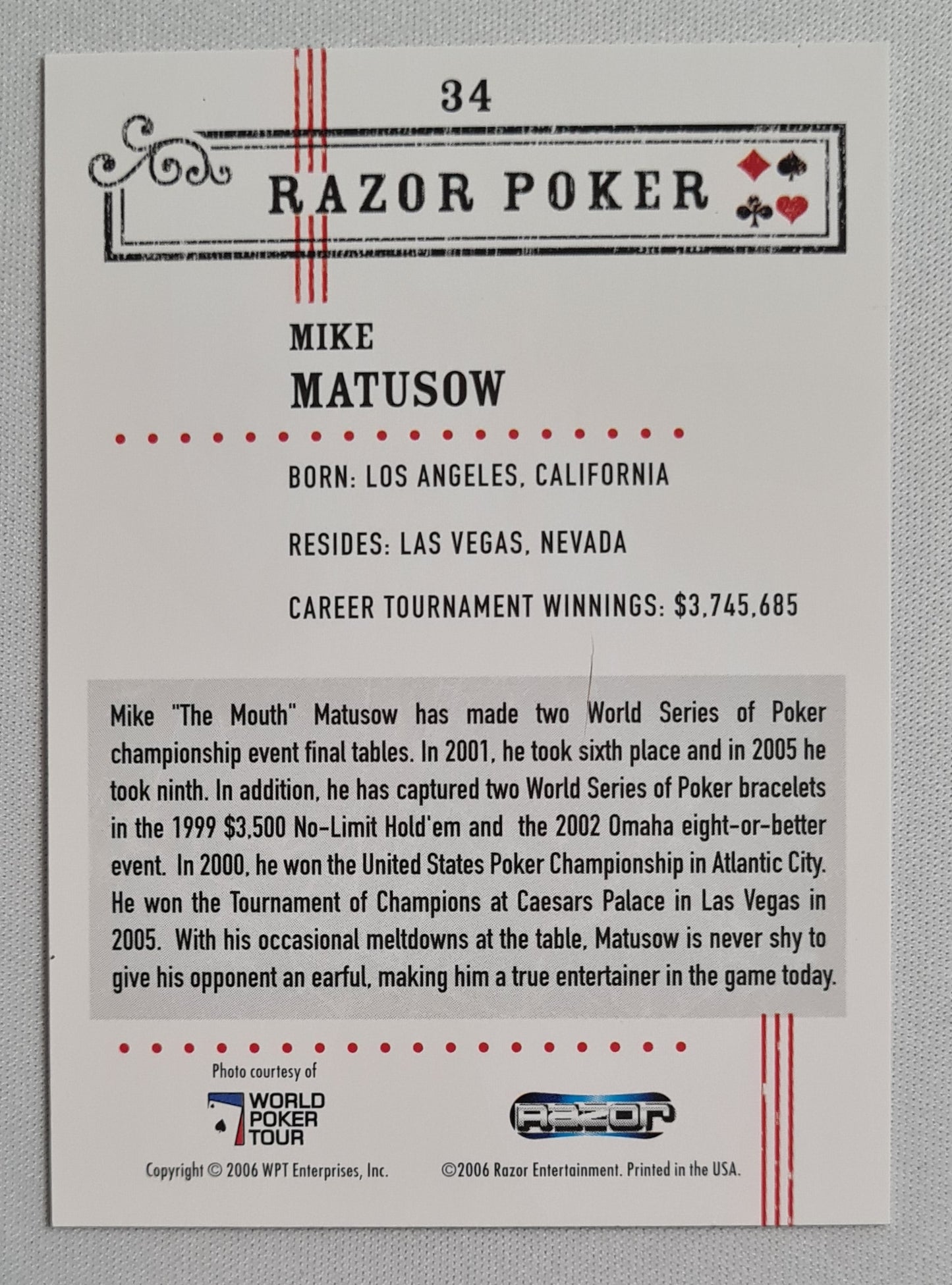 Mike Matusow - 2006 Razor Entertainment #34