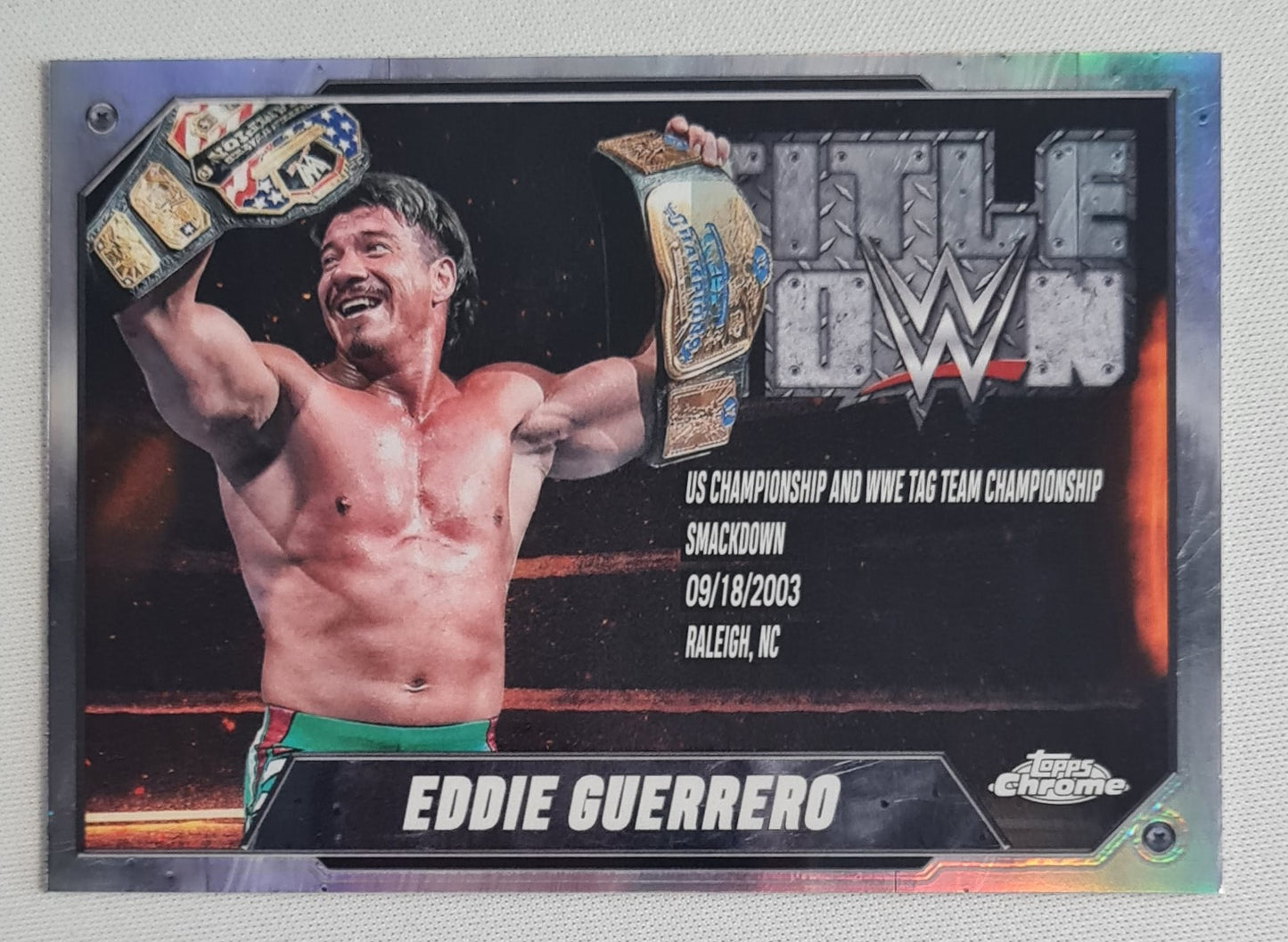 Eddie Guerrero - 2025 Topps Chrome WWE Title Down #TT-EDG
