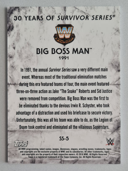 Big Boss Man - 2018 Topps WWE 30 Years of Survivor Series #SS-5