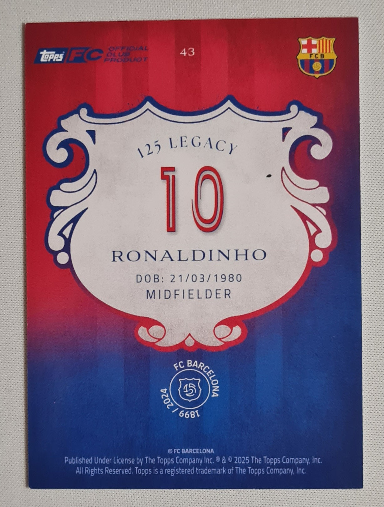 Ronaldinho - 2025 Topps FC Barcelona Official Club Product - 125 Legacy Set #43