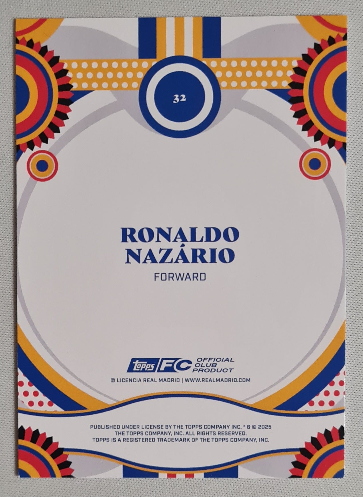 Ronaldo Nazario - 2025 Topps Official Club Product Real Madrid #32
