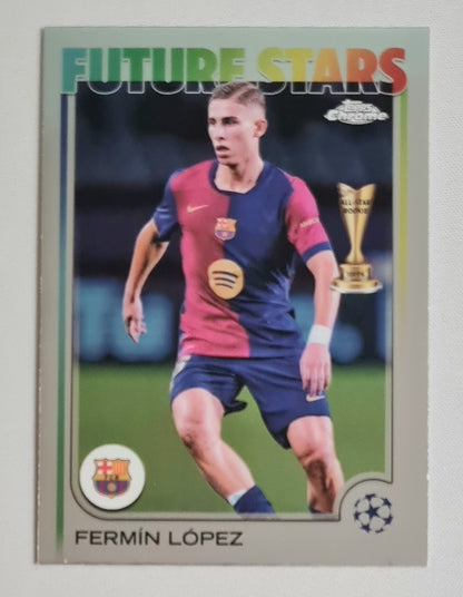 Fermin Lopez - 2025 Topps Chrome Future Stars FC Barcelona #162