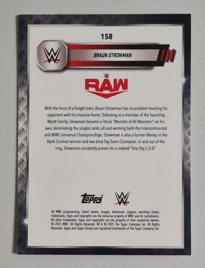 Braun Strowman - 2025 Topps Chrome WWE Wrestling RAW #158 Refractor