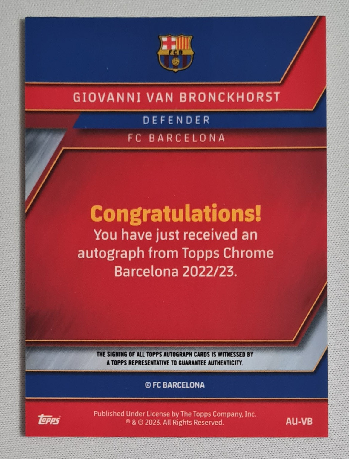 Giovanni van Bronkhorst - 2023 Topps Chrome FC Barcelona Team set #AU-VB Refractor /Autograph