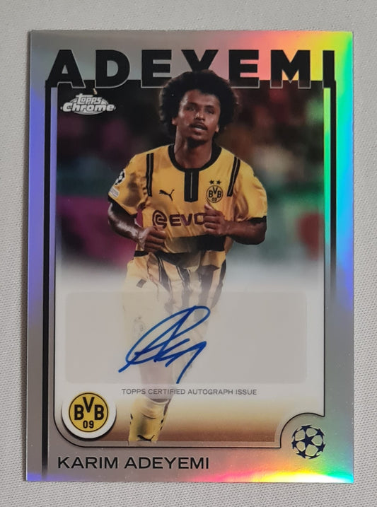 Karim Adeyemi - 2025 Topps Chrome BvB09 Borussia Dortmund (CL) #CA-KA Refractor /Autograph