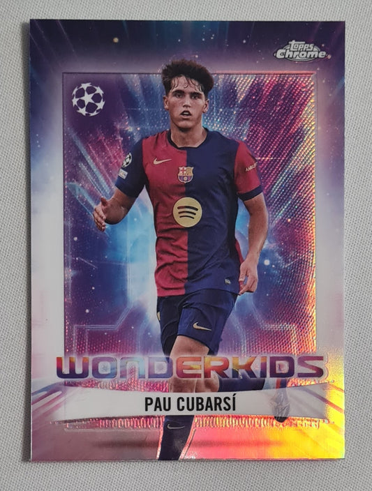 Pau Cubarsi - 2025 Topps Chrome  Wonderkids FC Barcelona (CL) #WK-13