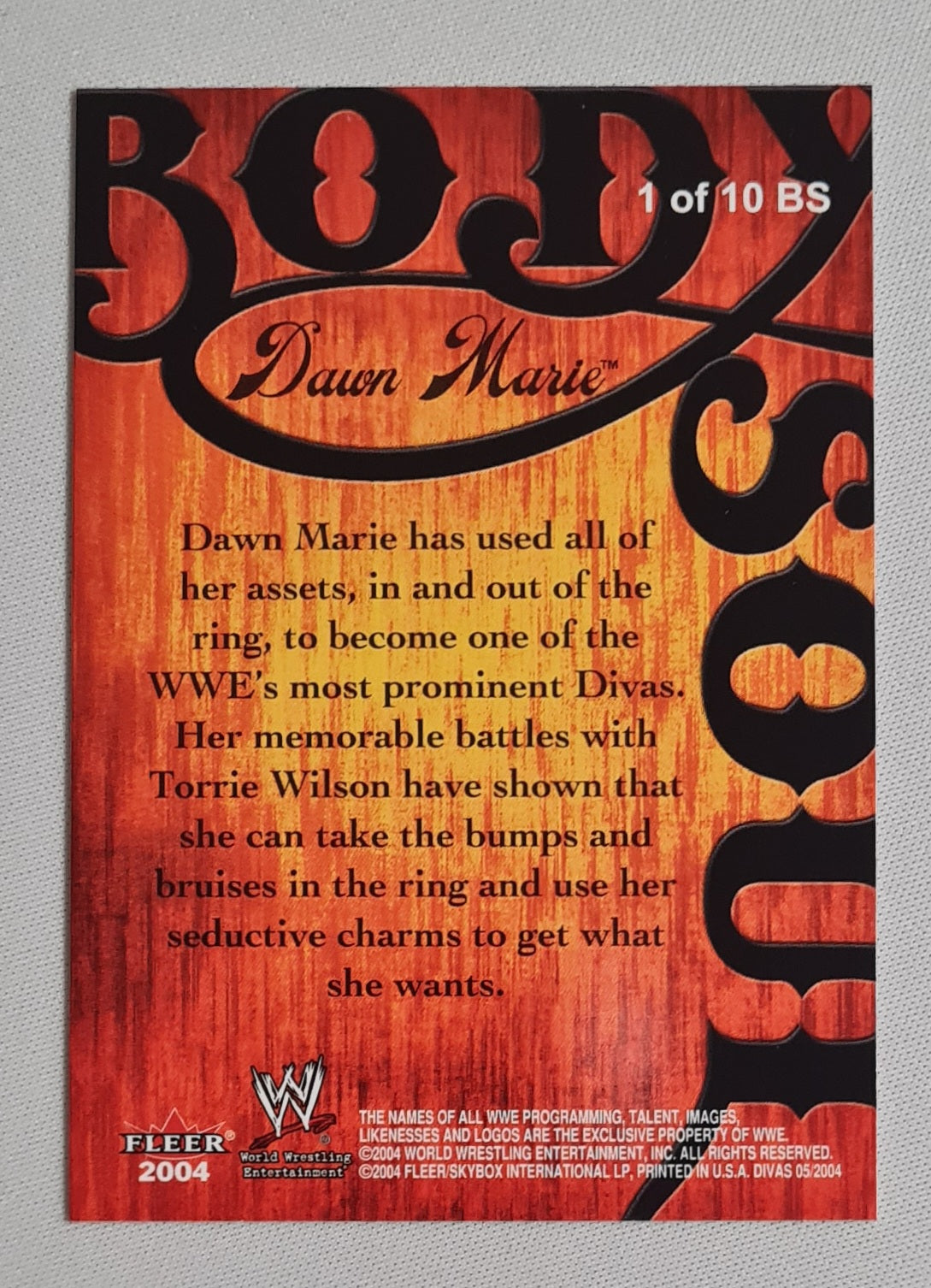 Dawn Marie - 2004 Fleer WWE Wrestling Body Soul Divas 2005 #1 of 10 card set number
