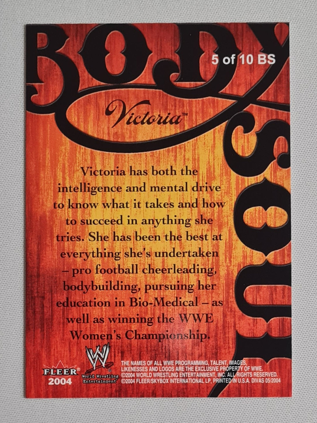 Victoria - 2004 Fleer WWE Wrestling Body Soul Divas 2005 #5 of 10 card set number