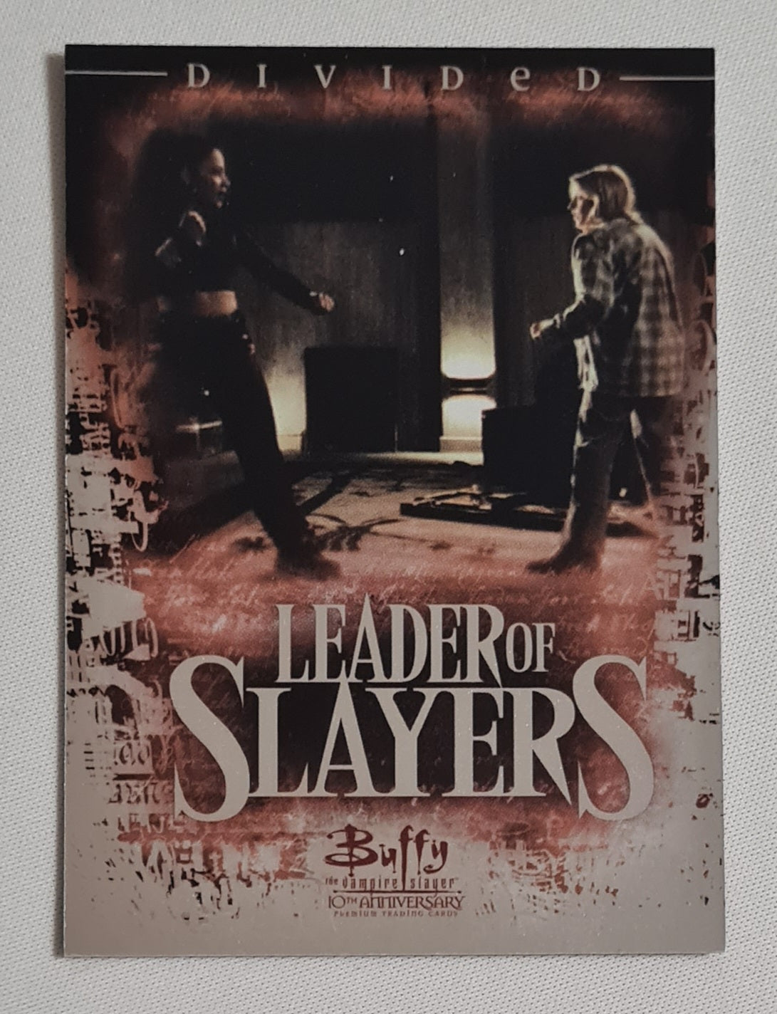 Buffy the Vampire Slayer - 2007 Twenty Century Fox Inkworks - Leader of Slayers - Divided #L-1